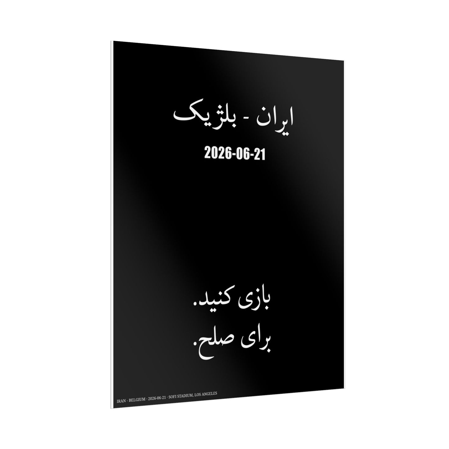 Play for peace - Iran vs Belgium (farsi edition)